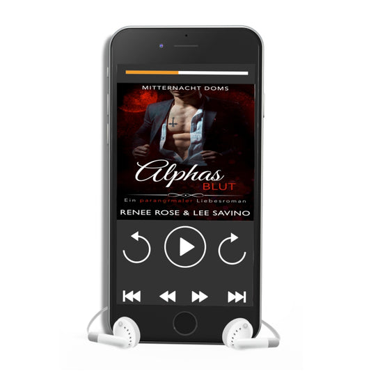 Bad Boy Alphas Hörbuch 12 - Alphas Blut